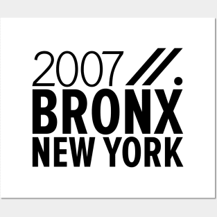 Bronx NY Birth Year Collection - Represent Your Roots 2007 in Style Posters and Art